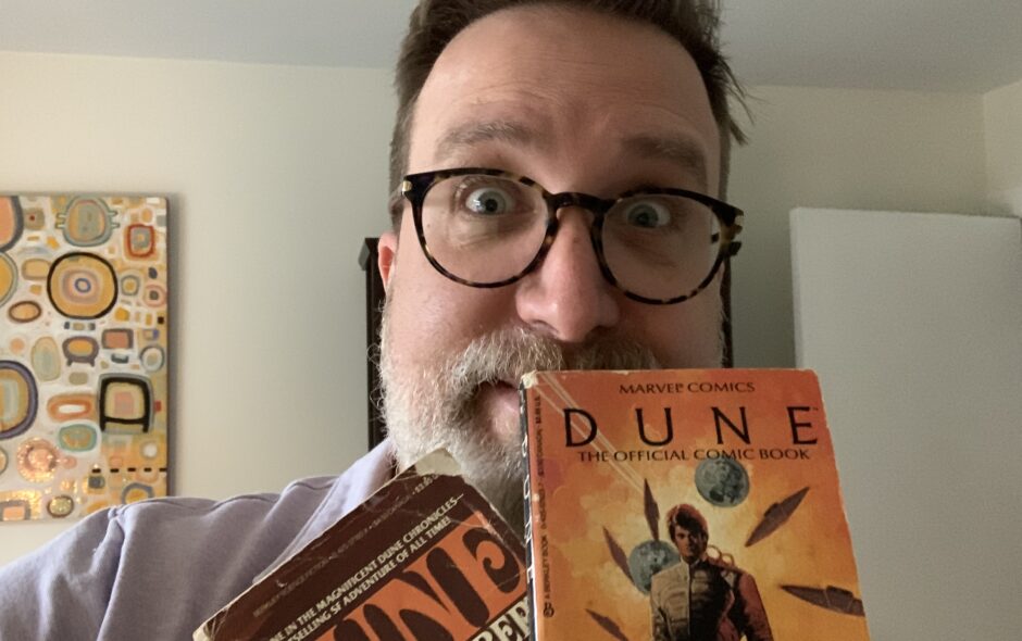 Dune and Me, Me and Dune